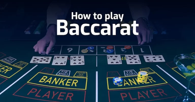 How to Play Baccarat and Strategies to Help You Win Big